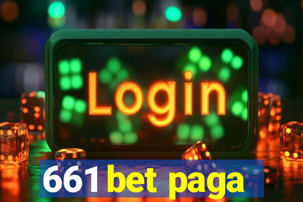 661 bet paga